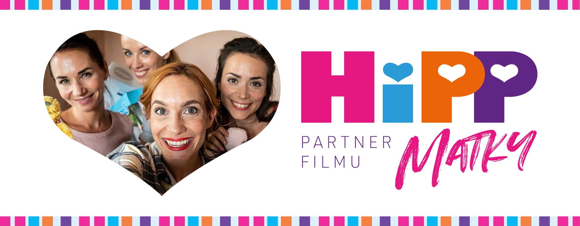 Čtyři ženy jsou seskupeny dohromady, s textem "HiPP Partner Filmu" a designem ve tvaru srdce.