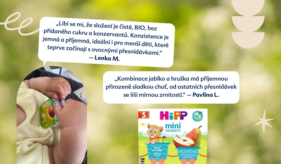 Dítě drží v ruce barevný balíček s jídlem, v pozadí je zobrazen citát a reklama na výrobek "HIPP mini dezerty".